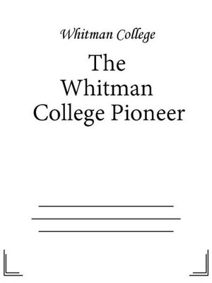 cover image of The Whitman College Pioneer